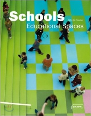 Schools : Educational Spaces