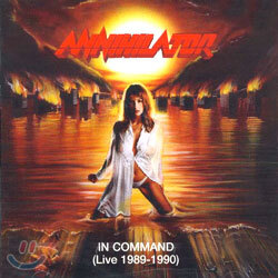 Annihilator - In Command (Live 1989-1990)