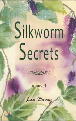 Silkworm Secrets