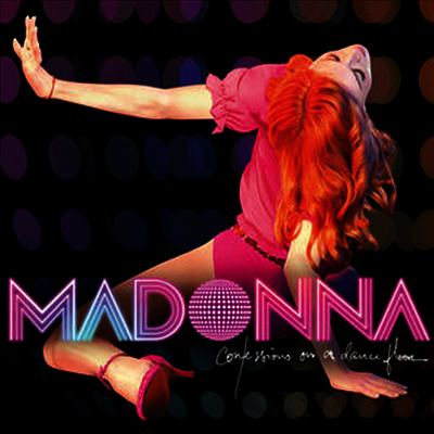 Madonna — Confessions On A Dance Floor (Limited Edition) 앨범 커버