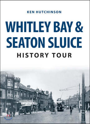 Whitley Bay & Seaton Sluice History Tour