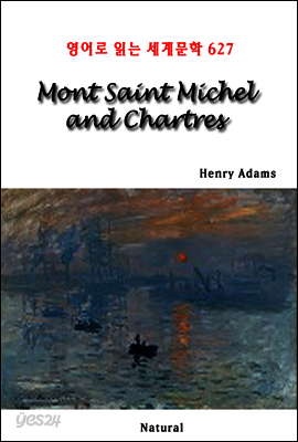 Mont Saint Michel and Chartres - 영어로 읽는 세계문학 627