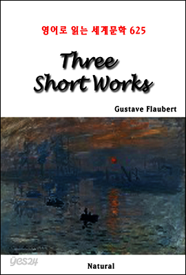 Three Short Works - 영어로 읽는 세계문학 625