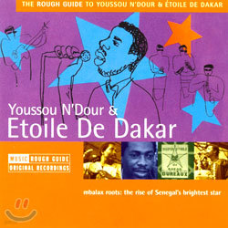 The Rough Guide To Youssou N'Dour & Etoile De Dakar