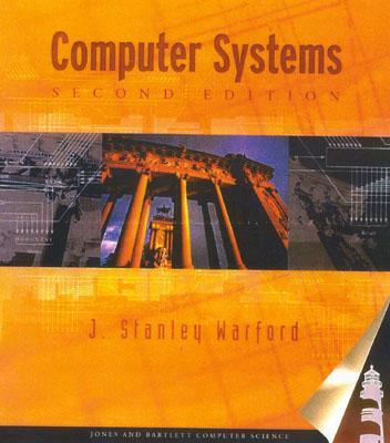 Computer Systems (2nd Edition)