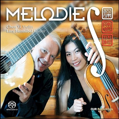 Chen Yi / Lars Hannibal ̿ø Ÿ  Ƹٿ  (Melodies - Romantic Music for Violin and Guitar)