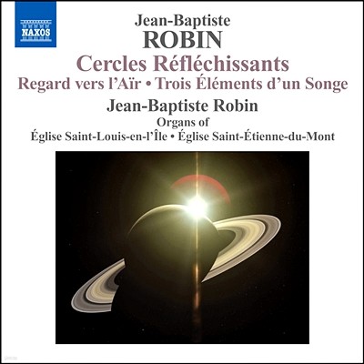 ι:  ǰ (Jean-Baptiste Robin: Organ Music) 