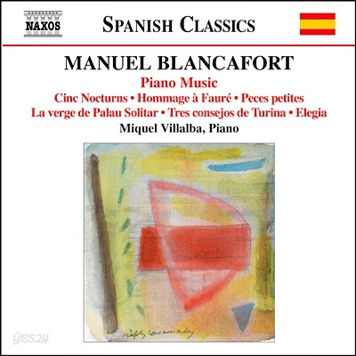 블랑카포르트 : 야상곡, 포레 오마주, 엘레지아 (Blancafor: Complete Piano Music Vol.5)
