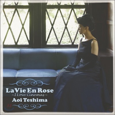 Aoi Teshima (테시마 아오이) - La Vie En Rose ~I Love Cinema~