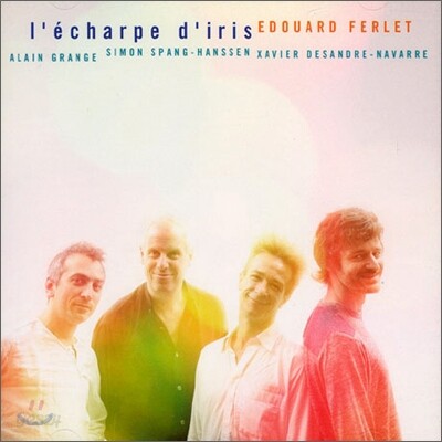 Edouard Ferlet - L'echarpe D'iris (무지개)