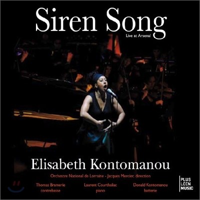Elisabeth Kontomanou (엘리자베스 콩토마누) - Siren Song: Live At Arsenal