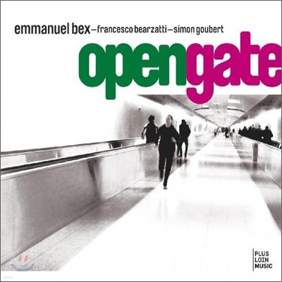Emmanuel Bex - Open Gate