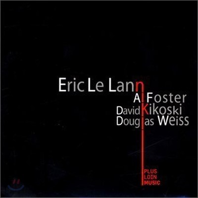 Eric Le Lann - Eric Le Lann
