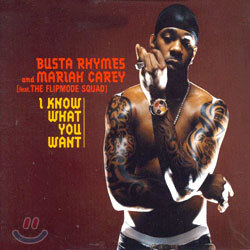 Busta Rhymes And Mariah Carey (Feat.The Flipmode Squad) - I Know What You Want