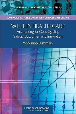 Value in Health Care