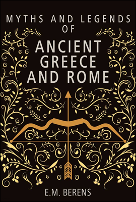  ׸ θ ȭ (Myths and Legends of Ancient Greece and Rome)