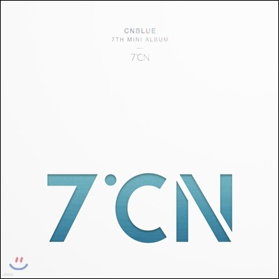  (CNBLUE) - ̴Ͼٹ 7 : 7CN