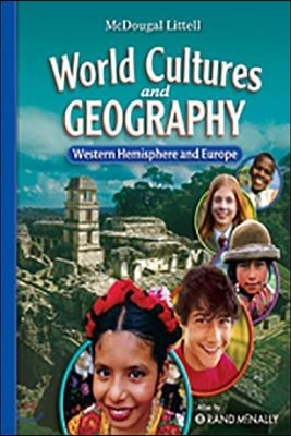 McDougal Littell World Cultures & Geography Western Hemisphere & Europe : Pupil's Edition (2008)