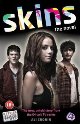 Skins : The Novel