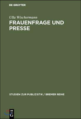 Frauenfrage und Presse