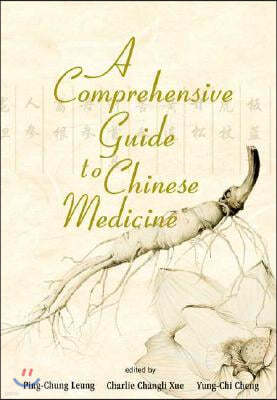 A Comprehensive Guide to Chinese Medicine