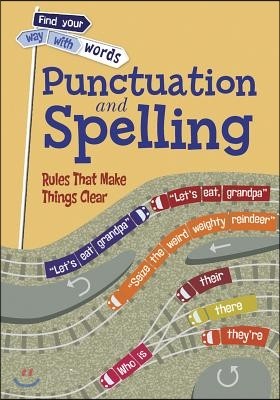 Punctuation and Spelling