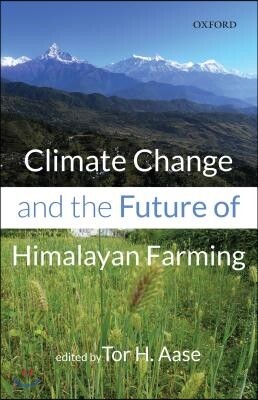 Climate Change and the Future of Himalayan Farming