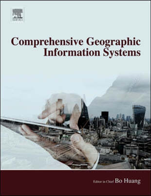Comprehensive Geographic Information Systems