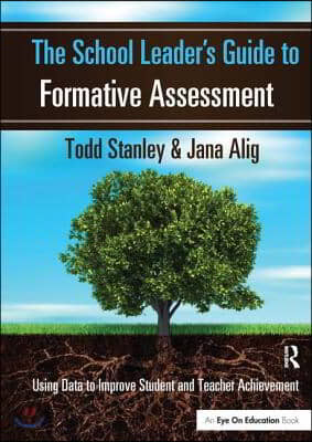 School Leader's Guide to Formative Assessment