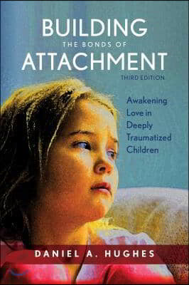 Building the Bonds of Attachment