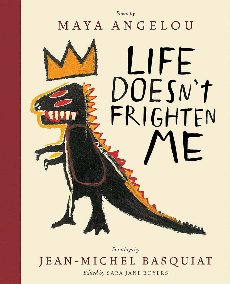 Harry N. Abrams Life Doesn't Frighten Me: A Poetry Picture Book