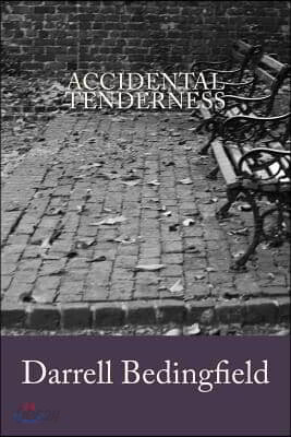 Accidental Tenderness