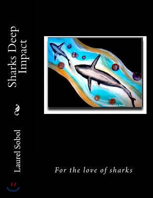 Sharks Deep Impact