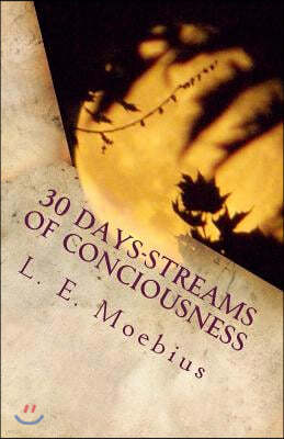 30 Days-Streams of Conciousness