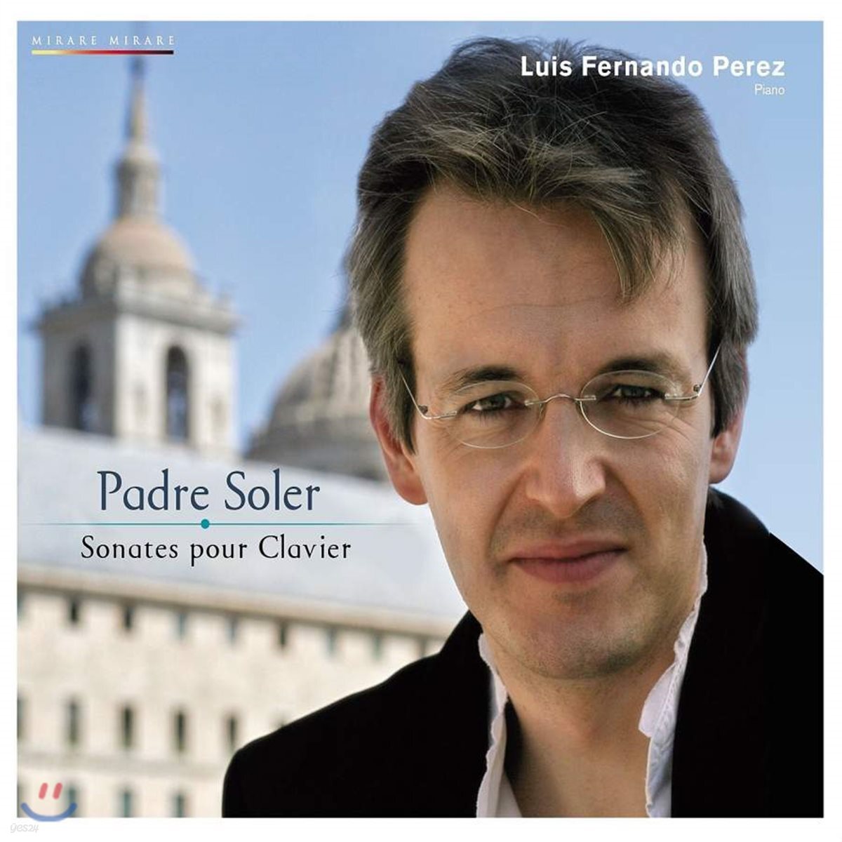 Luis Fernando Perez 안토니오 솔레르: 피아노 소나타 (Antonio Soler: Piano Sonatas)