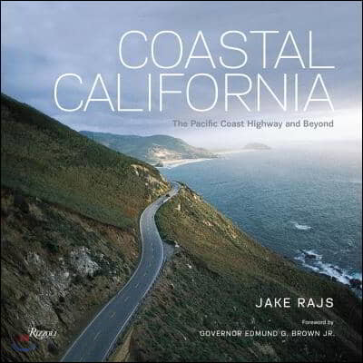 Coastal California: The Pacific Coast Highway and Beyond