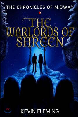 The Warlords of Shreen