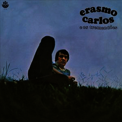 Erasmo Carlos — Erasmo Carlos E Os Tremendoes (Remastered)(Gatefold)(Deluxe Edition) 앨범 커버