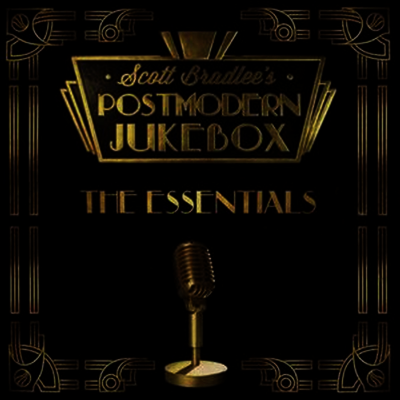 Scott Bradlee's Postmodern Jukebox — Essentials 앨범 커버