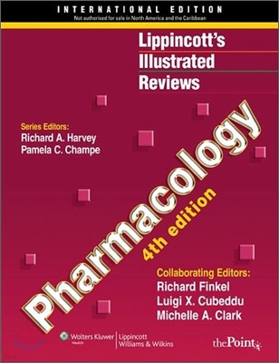 Lippincott's Illustrated Reviews Pharmacology, 4/E