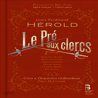 에롤드: 오페라 '명예의 틀판' (Herold: Opera 'Le Pre Aux Clercs') (2CD + Book) - Paul McCreesh
