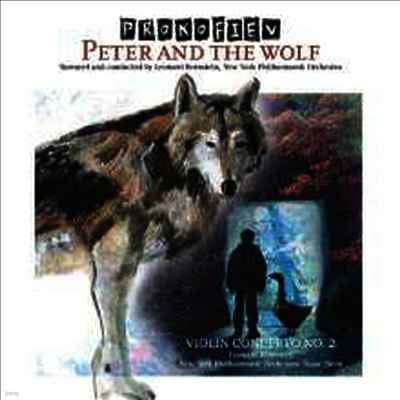 Leonard Bernstein — 프로코피에프: 피터와 늑대 & 바이올린 협주곡 2번 (Prokofiev: Peter und der Wolf op.67 & Violin Concerto No.2) - Leonard Bernstein 앨범 커버