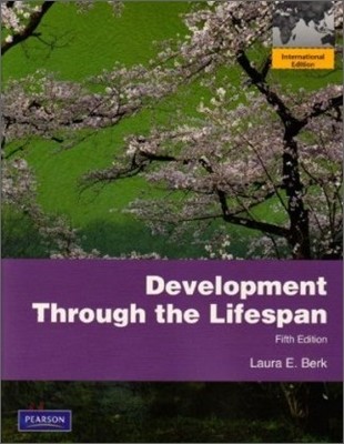 Development Through the Lifespan, 5/E