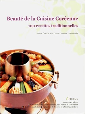 Beaute de la Cuisine Coreenne 100 recettes traditionnelles