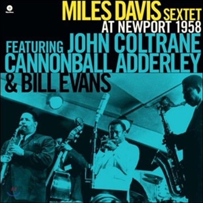 John Coltrane,Miles Davis,Paul Chambers,Cannonball Adderley,Bill Evans,Jimmy Cobb — Miles Davis (마일즈 데이비스) - At Newport 1958 (1958년 뉴포트 재즈 페스티벌 라이브) 앨범 커버