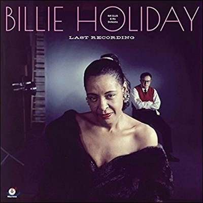 Billie Holiday,Ray Ellis,Ray Ellis and His Orchestra — Billie Holiday (빌리 홀리데이) - Last Recording 앨범 커버