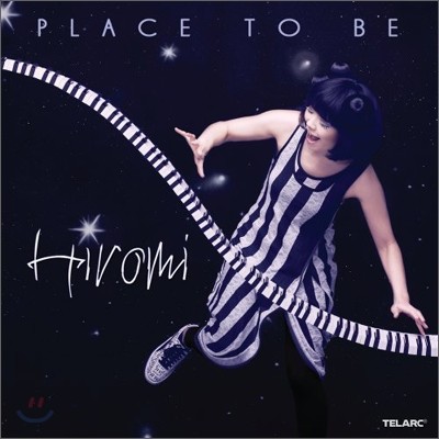 Hiromi (ι) - Place To Be