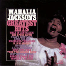 Mahalia Jackson - Greatest Hits ()