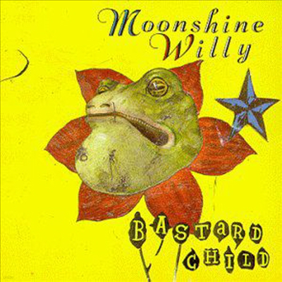 Moonshine Willy - Bastard Child (CD)