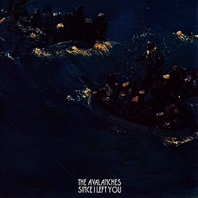 Avalanches — Since I Left You (Gatefold) 앨범 커버